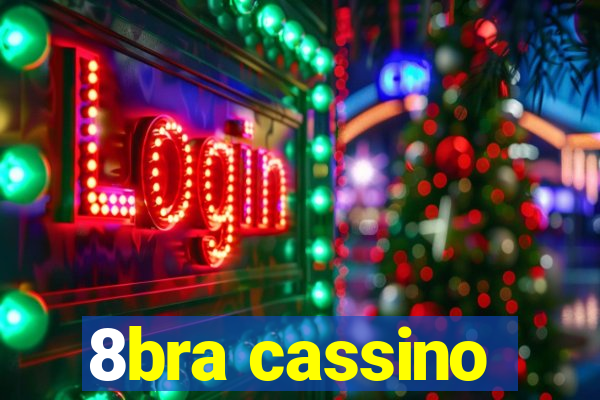 8bra cassino
